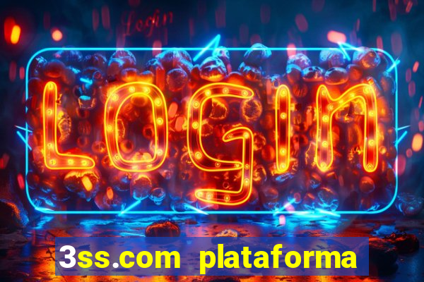 3ss.com plataforma de jogos